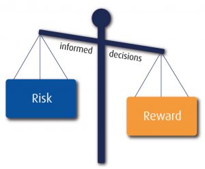 Risk vs reward